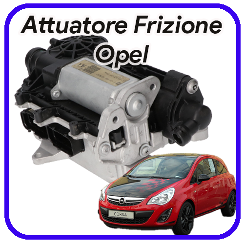Easytronic Attuatore frizione Opel Corsa D cambio automatico Easytronic Attuatore frizione Opel Corsa D cambio automatico